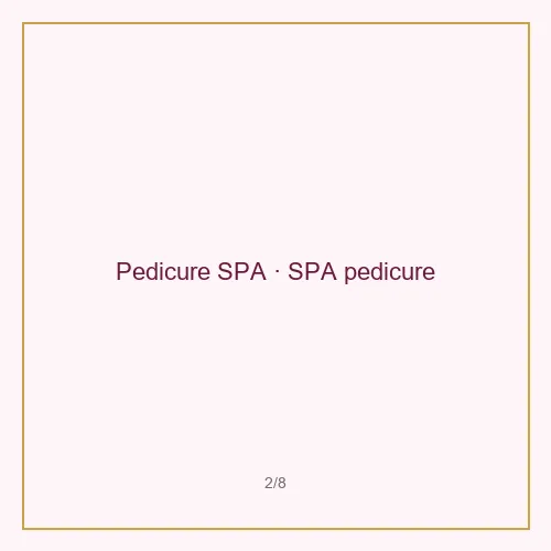 Pedicure SPA
